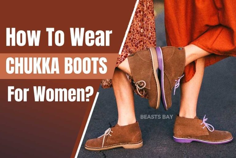 How To Wear Chukka Boots For Women?