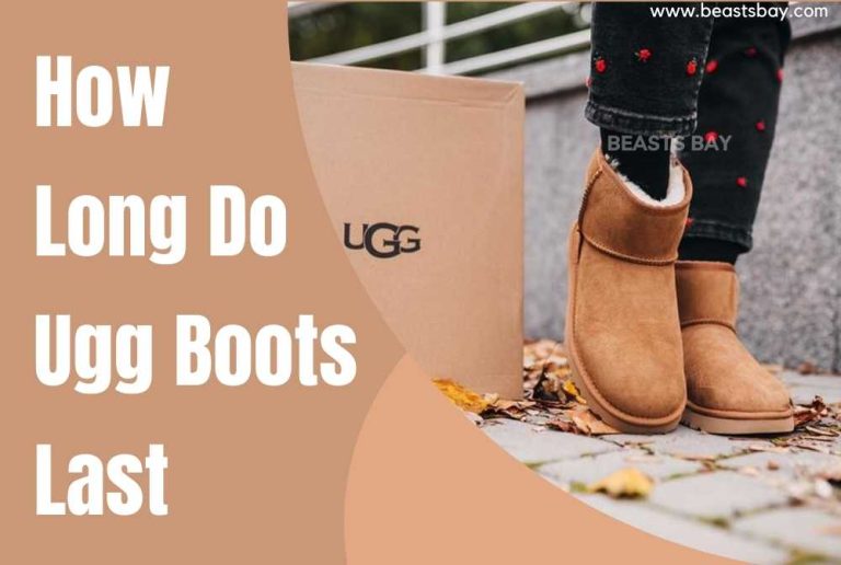 How Long Do Ugg Boots Last