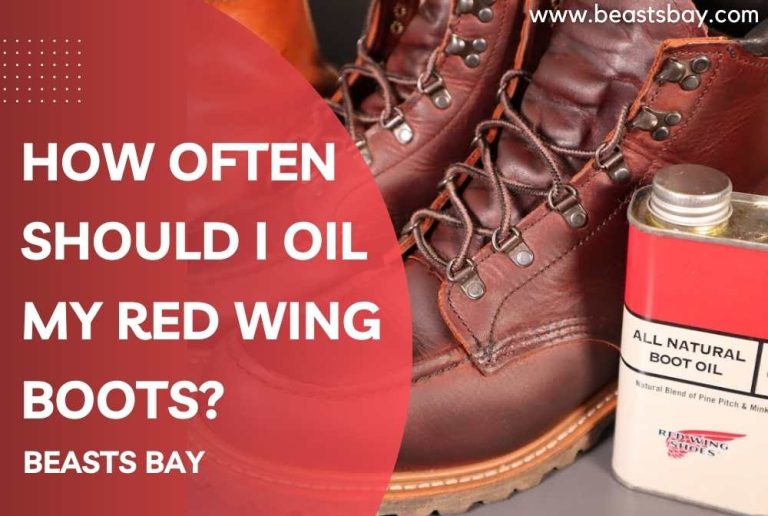 How Often Should I Oil My Red Wing Boots?