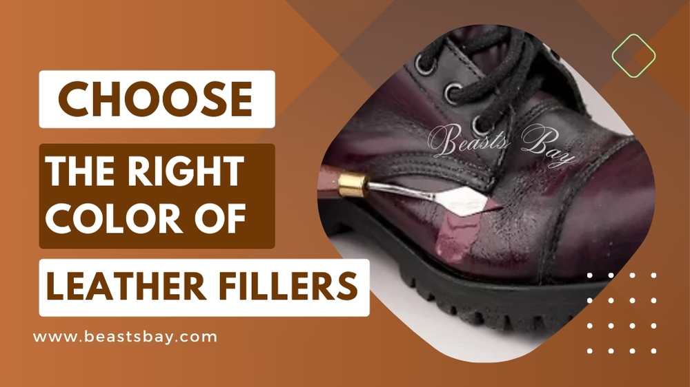 Choose The Right Color of Leather Fillers