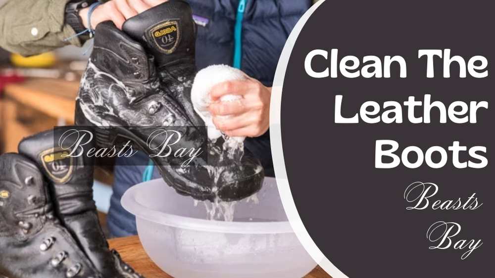 Clean The Leather Boots