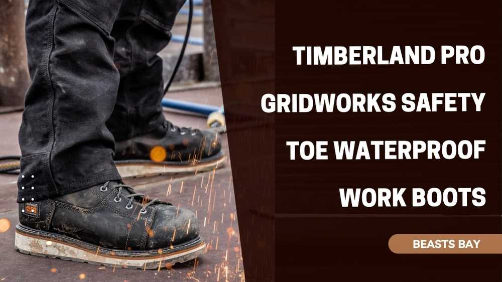 Timberland PRO Gridworks Safety Toe Waterproof Work Boots