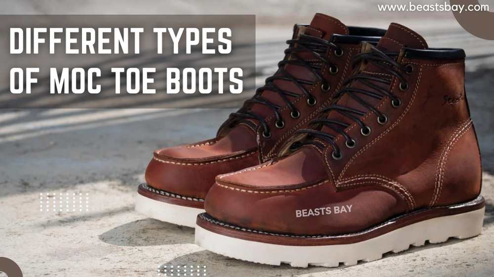 Different Types Of Moc Toe Boots