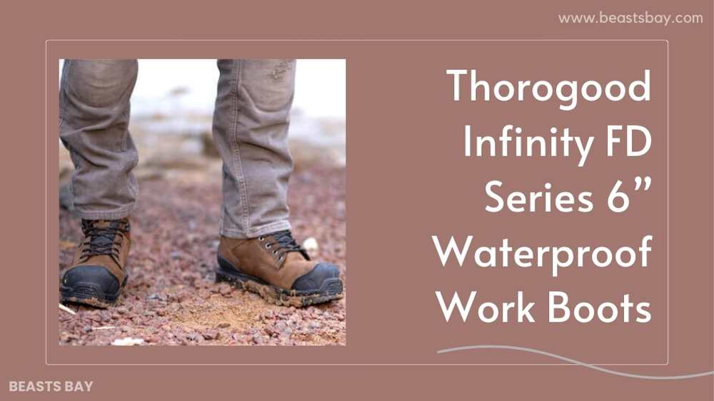 Thorogood Infinity FD Series 6” Waterproof Work Boots