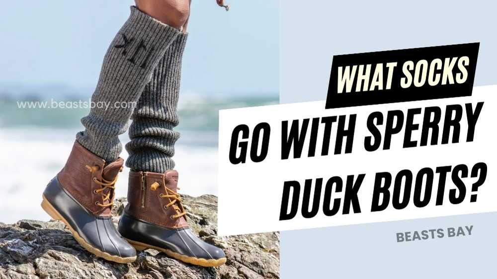 What Socks Go With Sperry Duck Boots